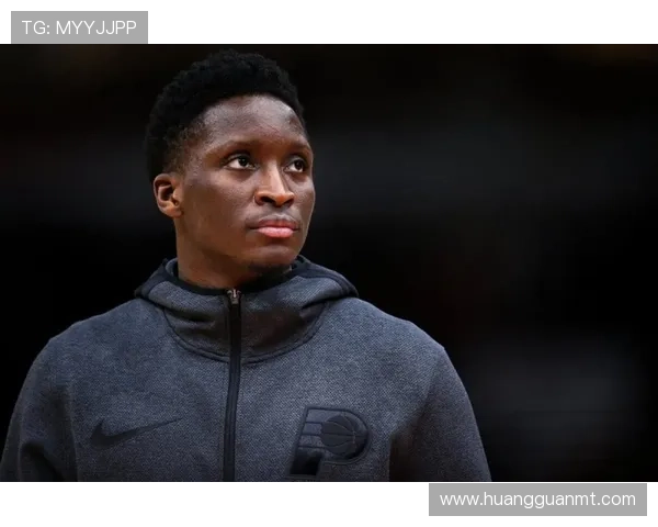 奥拉迪波突破提升关键时刻得分效率明显领先队内同位置球员